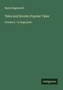 Maria Edgeworth: Tales and Novels; Popular Tales, Buch