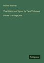 William Richards: The History of Lynn; In Two Volumes, Buch