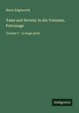 Maria Edgeworth: Tales and Novels; In dix Volumes, Patronage, Buch