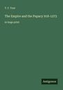 T. F. Tout: The Empire and the Papacy 918-1273, Buch