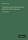 Harold Stearns: Civilization in the United States; An Inquiry By Thirty Americans, Buch