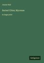 Jennie Hall: Buried Cities; Mycenae, Buch