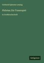 Gotthold Ephraim Lessing: Philotas; Ein Trauerspiel, Buch