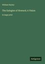 William Hayley: The Eulogies of Howard; A Vision, Buch