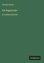 Theodor Storm: Die Regentrude, Buch