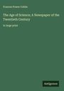 Frances Power Cobbe: The Age of Science; A Newspaper of the Twentieth Century, Buch