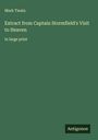 Mark Twain: Extract from Captain Stormfield's Visit to Heaven, Buch