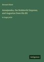 Bernard Shaw: Annajanska, the Bolshevik Empress; and Augustus Does His Bit, Buch