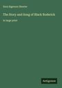Dora Sigerson Shorter: The Story and Song of Black Roderick, Buch
