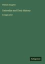 William Sangster: Umbrellas and Their History, Buch