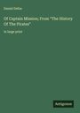 Daniel Defoe: Of Captain Mission; From "The History Of The Pirates", Buch