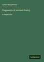 James Macpherson: Fragments of Ancient Poetry, Buch