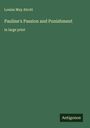 Louisa May Alcott: Pauline's Passion and Punishment, Buch