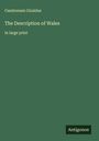 "Cambrensis Giraldus – The Description of Wales in large print." Unten rechts steht "Antigonos". Dunkelgrüner Hintergrund.