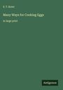 S. T. Rorer: Many Ways for Cooking Eggs, Buch