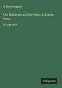 H. Rider Haggard: The Mahatma and the Hare; A Dream Story, Buch