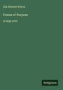 Ella Wheeler Wilcox: Poems of Purpose, Buch