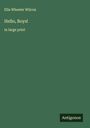 Ella Wheeler Wilcox: Hello, Boys!, Buch