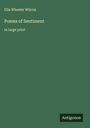 Ella Wheeler Wilcox: Poems of Sentiment, Buch