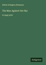 Edwin Arlington Robinson: The Man Against the Sky, Buch