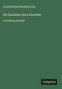 Jakob Michael Reinhold Lenz: Die Soldaten; Eine Komödie, Buch
