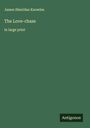 James Sheridan Knowles: The Love-chase, Buch