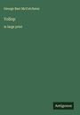 George Barr Mccutcheon: Yollop, Buch