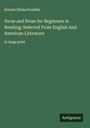 Horace Elisha Scudder: Verse and Prose for Beginners in Reading; Selected From English And American Literature, Buch