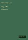 William Shakespeare: King John, Buch