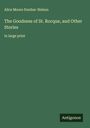 Alice Moore Dunbar-Nelson: The Goodness of St. Rocque, and Other Stories, Buch