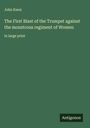 John Knox: The First Blast of the Trumpet against the monstrous regiment of Women, Buch