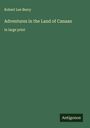Robert Lee Berry: Adventures in the Land of Canaan, Buch