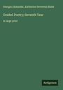 Georgia Alexander: Graded Poetry; Seventh Year, Buch