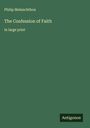 Philip Melanchthon: The Confession of Faith, Buch