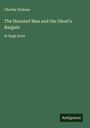Charles Dickens: The Haunted Man and the Ghost's Bargain, Buch