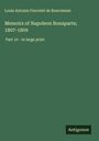 Louis Antoine Fauvelet De Bourrienne: Memoirs of Napoleon Bonaparte; 1807-1809, Buch