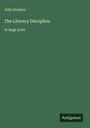 John Erskine: The Literary Discipline, Buch