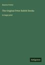 Beatrix Potter: The Original Peter Rabbit Books, Buch