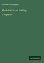 William Shakespeare: Much Ado about Nothing, Buch