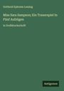 Gotthold Ephraim Lessing: Miss Sara Sampson; Ein Trauerspiel In Fünf Aufzügen, Buch