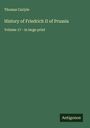 Thomas Carlyle: History of Friedrich II of Prussia, Buch