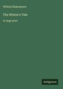 William Shakespeare: The Winter's Tale, Buch