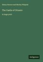 Horace and Morley Walpole: The Castle of Otranto, Buch