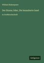 William Shakespeare: Der Sturm; Oder, Die bezauberte Insel, Buch
