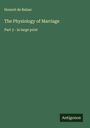 Honoré de Balzac: The Physiology of Marriage, Buch