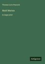 Thomas Love Peacock: Maid Marian, Buch