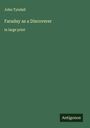 John Tyndall: Faraday as a Discoverer, Buch