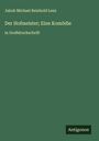 Jakob Michael Reinhold Lenz: Der Hofmeister; Eine Komödie, Buch