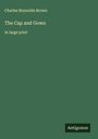Charles Reynolds Brown: The Cap and Gown, Buch