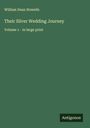 William Dean Howells: Their Silver Wedding Journey, Buch